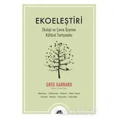 Ekoeleştiri - Greg Garrard - Kolektif Kitap