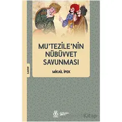 Mu’tezile’nin Nübüvvet Savunması - Mikail İpek - DBY Yayınları