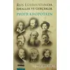 Rus Edebiyatında İdealler ve Gerçeklik - Pyotr Kropotkin - Hece Yayınları