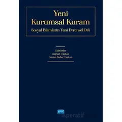 Yeni Kurumsal Kuram - Kolektif - Nobel Akademik Yayıncılık