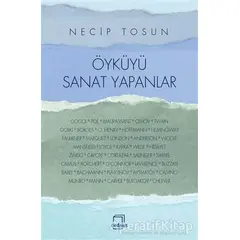 Öyküyü Sanat Yapanlar - Necip Tosun - Dedalus Kitap