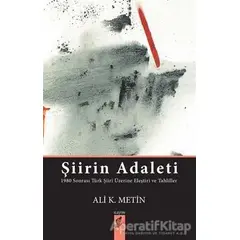 Şiirin Adaleti - Ali K. Metin - Okur Kitaplığı