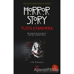 Ölüyü Uyandırma - Horror Story 1 - Bram Stoker - Elhamra Yayınları