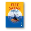 Sanma ki Yalnızsın - Elif Şafak - Doğan Kitap