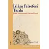 İslam Felsefesi Tarihi - Mehmet Vural - Elis Yayınları