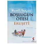 Boşluğun Ötesi - Eruşeti - Murat Yazıcı - Klaros Yayınları