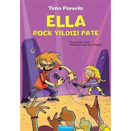 Ella - Rock Yıldızı Pate - Timo Parvela - Mavibulut Yayınları