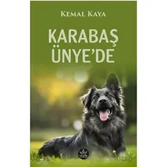 Karabaş Ünye’de - Kemal Kaya - Elpis Yayınları