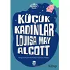 Küçük Kadınlar - Louisa May Alcott - Ema Genç