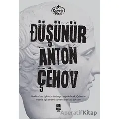 Düşünür - Anton Çehov - Ema Genç