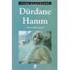 Dürdane Hanım - Ahmet Mithat - Ema Kitap