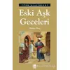 Eski Aşk Geceleri - Mehmet Rauf - Ema Kitap