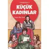 Küçük Kadınlar - Louisa May Alcott - Ema Genç Yayınevi