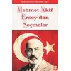 Mehmet Akif Ersoydan Seçmeler - Ema Genç Yayınevi