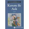 Kerem ile Aslı - Anonim - Ema Kitap