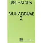 Mukaddime Cilt: 2 - İbn-i Haldun - Onur Yayınları