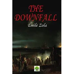 The Downfall - Emile Zola - Platanus Publishing