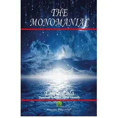 The Monomaniac - Emile Zola - Platanus Publishing