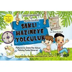 Saklı Hazineye Yolculuk - 3 (Öfkeli Kaplumbağa ve Haylaz Çocuklar)