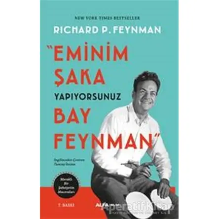 Eminim Şaka Yapıyorsunuz Bay Feynman - Richard P. Feynman - Alfa Yayınları