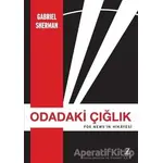 Odadaki Çığlık - Gabriel Sherman - Zodyak Kitap