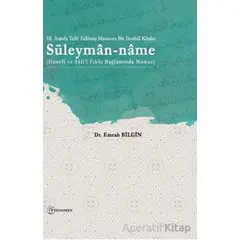 Süleyman-name - Emrah Bilgin - Fenomen Yayıncılık