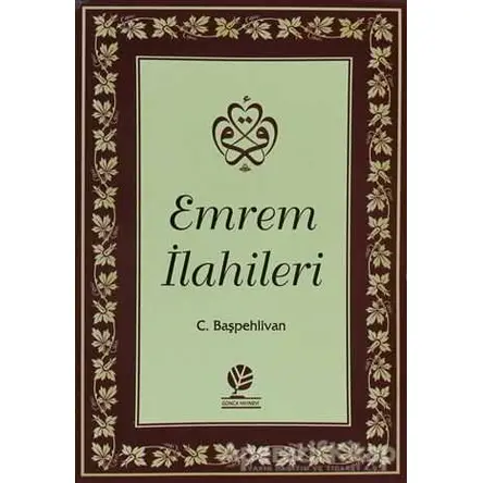 Emrem İlahileri - Kolektif - Gonca Yayınevi