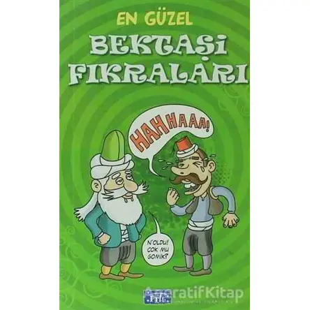 En Güzel Bektaşi Fıkraları - Kolektif - Parıltı Yayınları