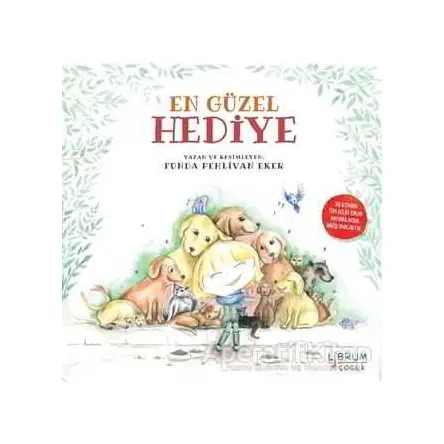 En Güzel Hediye - Funda Pehlivan Eker - Librum Kitap