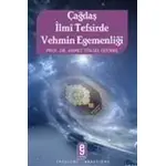 Çağdaş İlmi Tefsirde Vehmin Egemenliği - Etkileşim Yayınları