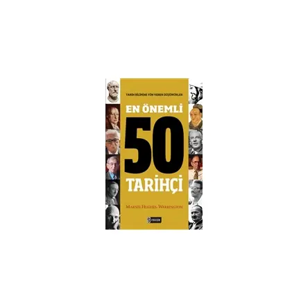 En Önemli 50 Tarihçi - Marnie Hughes - Warrington - Etkileşim Yayınları