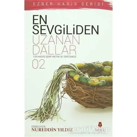 En Sevgiliden Uzanan Dallar 2 - Kolektif - Tahlil Yayınları