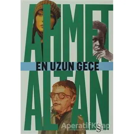 En Uzun Gece - Ahmet Altan - Everest Yayınları