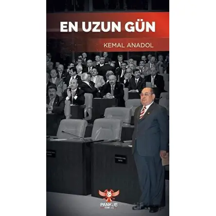 En Uzun Gün - Kemal Anadol - Pankuş Yayınları