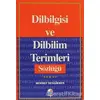 Dilbilgisi ve Dilbilim Terimleri Sözlüğü - Mehmet Hengirmen - Engin Yayınevi