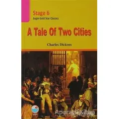 A Tale of Two Cities (Cdli) - Stage 6 - Charles Dickens - Engin Yayınevi
