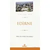 Edirne (Şehirlerimiz-10) - Nurettin Gemici - Ensar Neşriyat