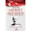 Milli Şair Mehmet Akif Ersoy Hayatı ve Ölümsüz Şiirleri - Mustafa Duran - Ensar Neşriyat