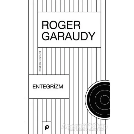 Entegrizm - Roger Garaudy - Pınar Yayınları