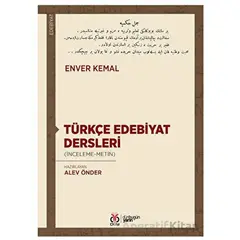 Türkçe Edebiyat Dersleri - Enver Kemal Adak - DBY Yayınları