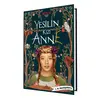 Yeşilin Kızı Anne - L. M. Montgomery - Ephesus Yayınları