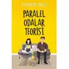 Paralel Odalar Teorisi - Ayşenur Nazlı - Ephesus Yayınları