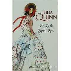 En Çok Beni Sev - Julia Quinn - Epsilon Yayınevi