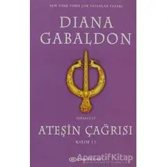 Ateşin Çağrısı - Kısım: 2 - Diana Gabaldon - Epsilon Yayınevi