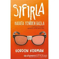 Sıfırla - Hayata Yeniden Başla - Gordon Korman - Epsilon Yayınevi