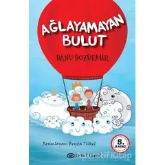 Ağlayamayan Bulut - Banu Bozdemir - Epsilon Yayınevi