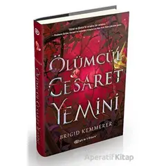 Ölümcül Cesaret Yemini - Brigid Kemmerer - Epsilon Yayınevi