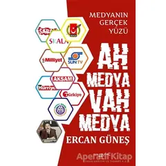 Ah Medya Vah Medya - Ercan Güneş - Sokak Kitapları Yayınları