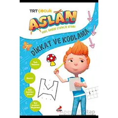 Aslan Dikkat ve Kodlama - Seçkin Tabar - Erdem Çocuk