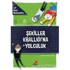 Şekiller Krallığına Yolculuk - Hyeon-Jeong Park - Erdem Çocuk